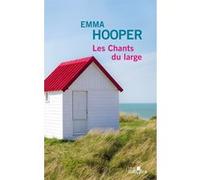 Les Chants du large Emma Hooper (Auteur)