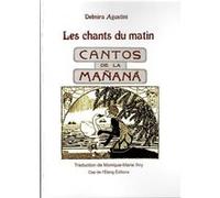 Les chants du matin (Cantos de la mañana Delmira Agustini (Auteur)