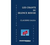 Les chants du silence rouge