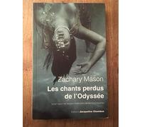 Les chants perdus de l'Odyssée