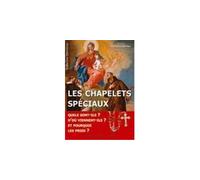Les chapelets spéciaux - L31 - Joselyne Genton - Rassemblement A Son Image - broché - Essai