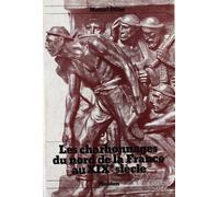 Les charbonnages du Nord de la France au XIXe siècle