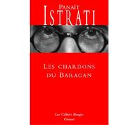 Les chardons du baragan (*) - Panaït Istrati - Grasset - broché - Roman