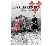 Les Charentes d'autrefois