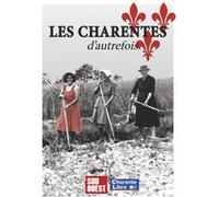 Les Charentes d'autrefois Collectif (Auteur)