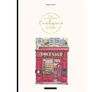 Les charmantes boutiques d'Anna - 40 planches à peindre à l'aquarelle ou à colorier - Anna Urban - Dessain Et Tolra - Livre-jeu