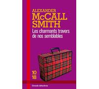 Les charmants travers de nos semblables