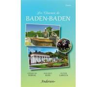 Les Charmes de Baden-Baden - Gérard de Nerval - Andersen Plus - broché - Guide