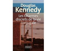 Les charmes discrets de la vie conjugale - Douglas Kennedy - Pocket - Poche - Roman
