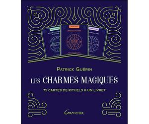 Les charmes magiques - 75 cartes de rituels & un livret - Coffret