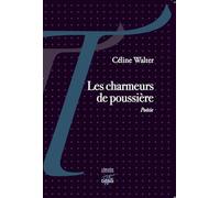 Les charmeurs de poussière
