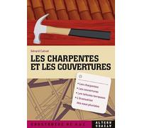 Les charpentes et les couvertures