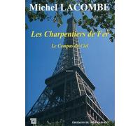 Les charpentiers de fer, Tome 2 : Le compas du ciel