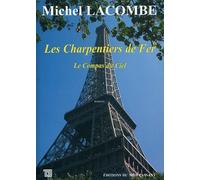 Les Charpentiers De Fer Tome 2 - Le Compas Du Ciel