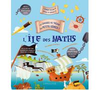 Les chasses au trésor des petits génies - L'île des maths