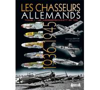 Les Chasseurs Allemands - Tome 1, 1936-1945