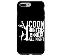 Les Chasseurs de Coons Le Font Toute la Nuit Coque pour iPhone 7 Plus/8 Plus
