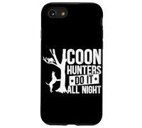 Les Chasseurs de Coons Le Font Toute la Nuit Coque pour iPhone SE (2020) / 7/8