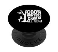 Les Chasseurs de Coons Le Font Toute la Nuit PopSockets PopGrip Adhésif