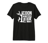 Les Chasseurs de Coons Le Font Toute la Nuit T-Shirt Haut de Gamme