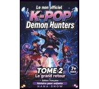 Les chasseurs de démons non officiels: TOME 2 Le grand retour (French Edition)
