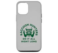 Les Chasseurs de ratons laveurs Le Font Toute la Nuit - Fun Coon Hunting Coque pour iPhone 12/12 Pro