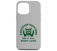 Les Chasseurs de ratons laveurs Le Font Toute la Nuit - Fun Coon Hunting Coque pour iPhone 13 Pro Max