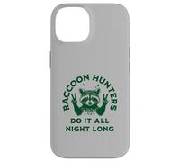 Les Chasseurs de ratons laveurs Le Font Toute la Nuit - Fun Coon Hunting Coque pour iPhone 14