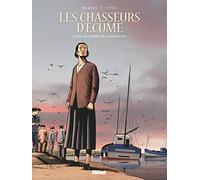 Les Chasseurs d'écume - Tome 07: 1946, La guerre de la bolinche