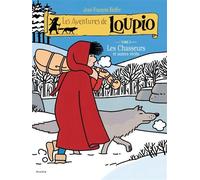 Les chasseurs et autres récits - T2 - Jean-François Kieffer - Edifa - broché - Document jeunesse dès 6 ans