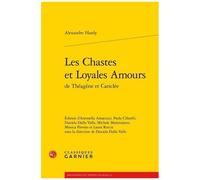 Les Chastes Et Loyales Amours De Théagène Et Cariclée