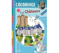 Les châteaux - Coloriage - Elena Staiano - Piccolia - broché - Document jeunesse