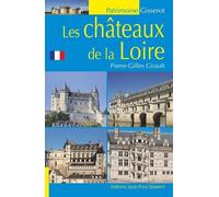 Les Châteaux de la Loire