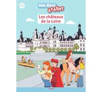 Les châteaux de la Loire