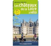 Les Châteaux de la Loire à vélo Pierre Costes (Auteur)