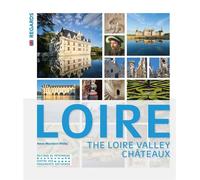 Les Châteaux de la Loire (anglais) - Anne Muratori-Philip - Monum Patrimoine Eds Du - broché - Monographie