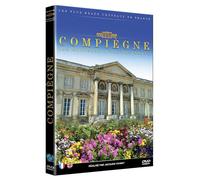 Les Châteaux D'ile-De-France : Compiègne