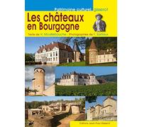 Les Châteaux en BOURGOGNE