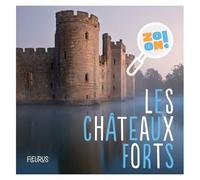 Pascale Hédelin – Les châteaux forts – Cartonné
