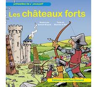Les châteaux forts