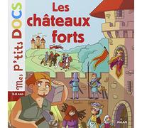 Les châteaux forts