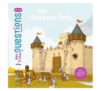 Natacha Scheidhauer – Les châteaux forts – Document jeunesse – Broché