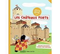Les châteaux forts