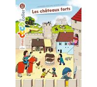 Les châteaux forts