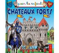 Les châteaux forts Emmanuelle Kecir-Lepetit (Auteur), Lucile Ahrweiller (Illustration)