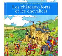 Les châteaux-forts et les chevaliers