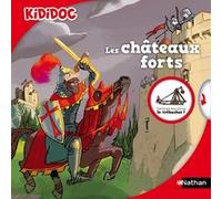 Les Châteaux forts Michèle Longour (Auteur), Sylvain Cabot (Illustration)