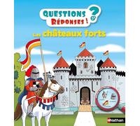 Les Châteaux forts - Agnès Vandewiele - Nathan - cartonné - Document jeunesse dès 3 ans