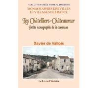 Les Châtelliers-Châteaumur - petite monographie de la commune