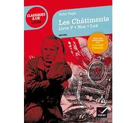 Les Châtiments (Livre V, Nox, Lux): suivi d'un parcours sur la poésie engagée